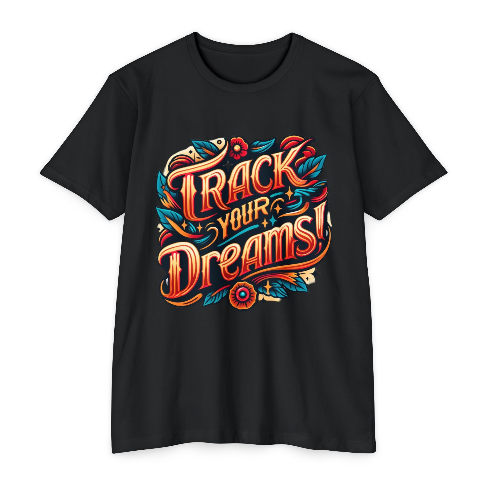 Women's Graphic Tee Cotton | Track Your Dreams T-Shirt